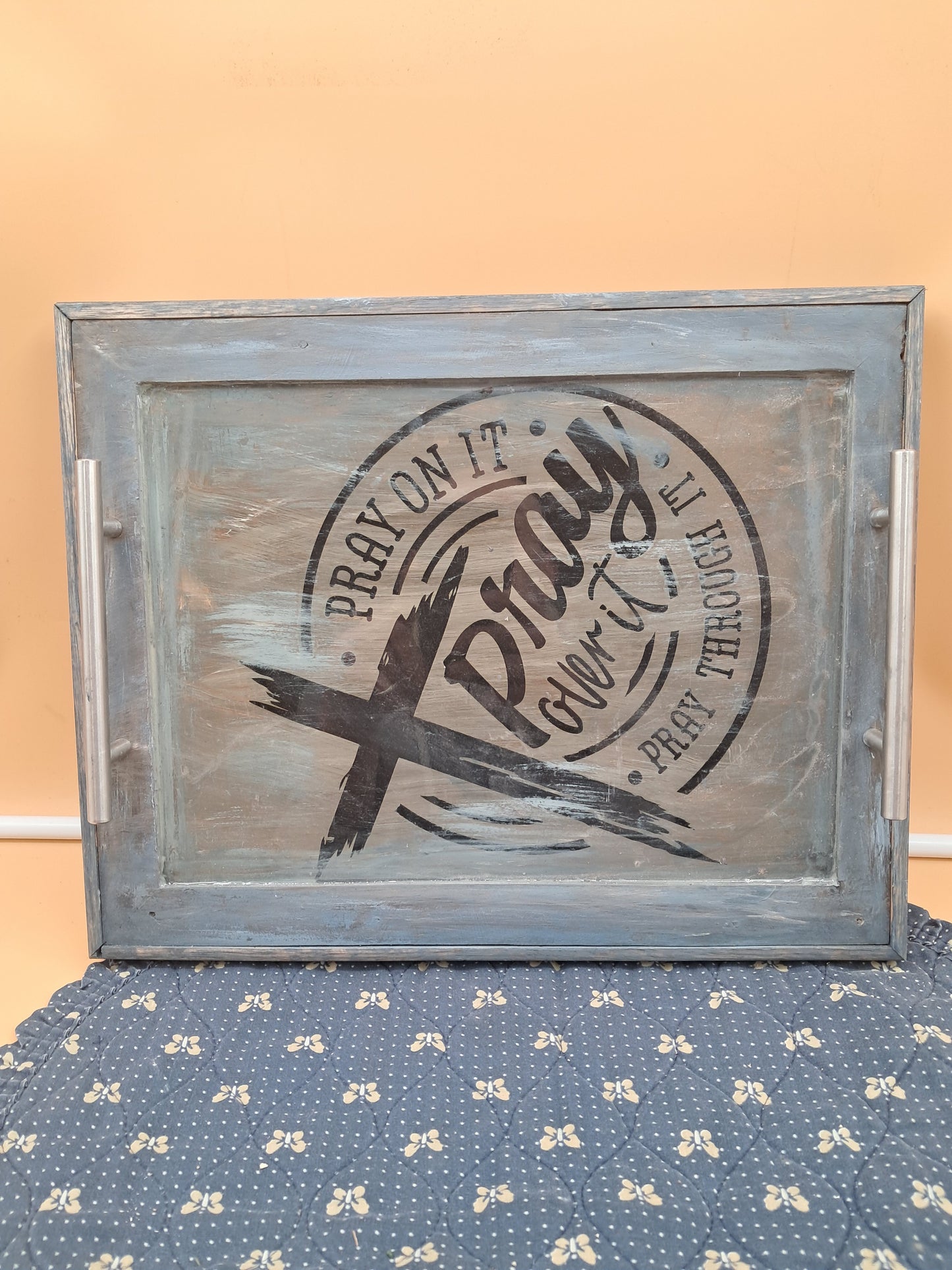 Distressed Pray Over It Epoxy Serving Tray